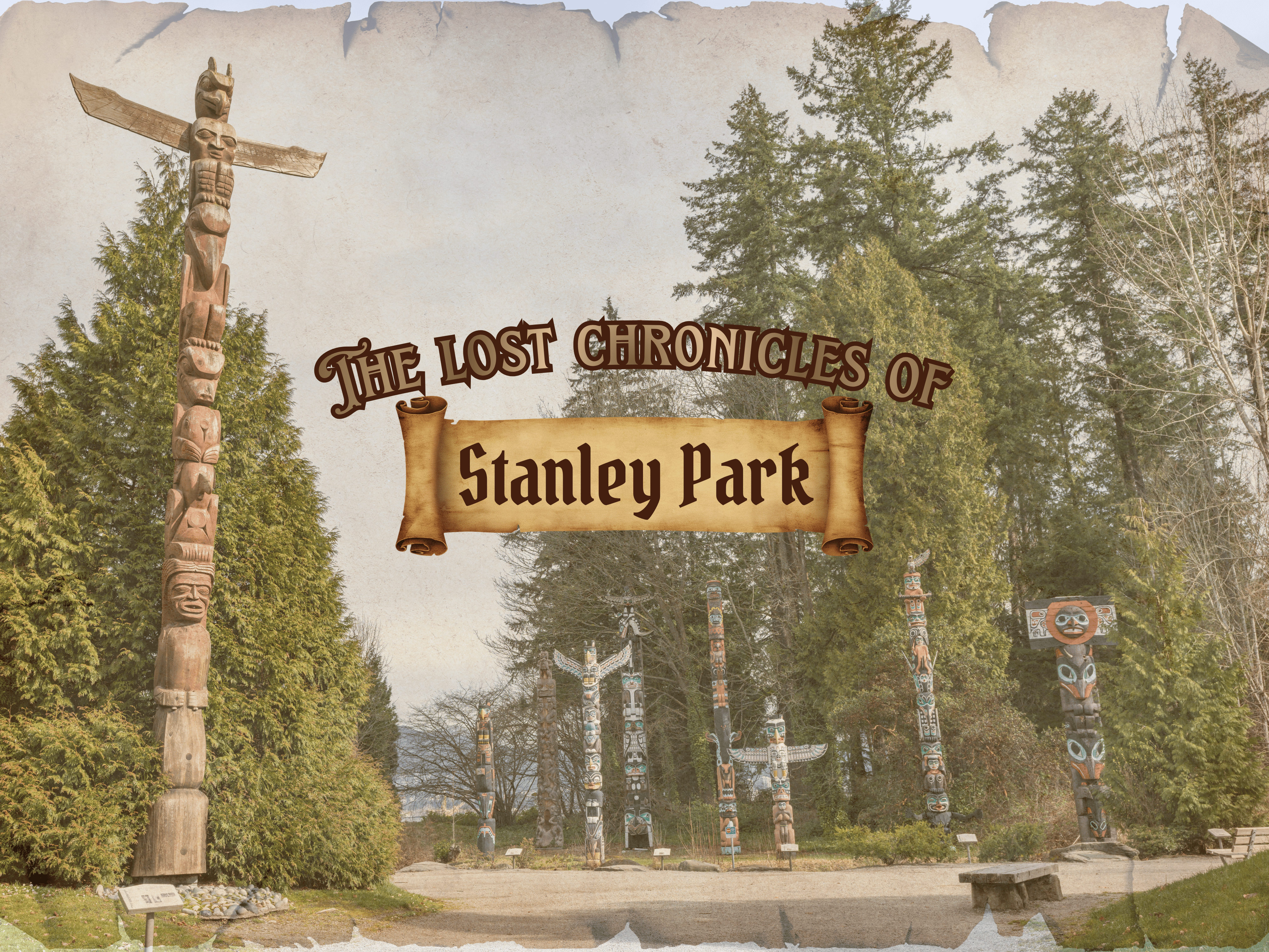 The Lost Chronicles of Stanley Park -  Outdoor Escape